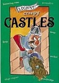 Lookout! Castles : Creepy Castles (Paperback)