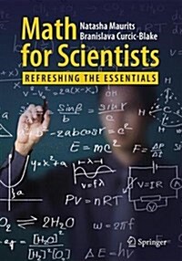 Math for Scientists: Refreshing the Essentials (Paperback, 2017)