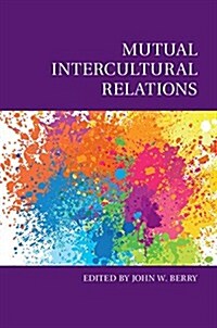 Mutual Intercultural Relations (Hardcover)