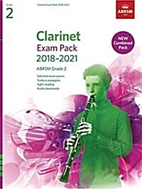 Clarinet Exam Pack 2018-2021, ABRSM Grade 2 : Selected from the 2018-2021 syllabus. Score & Part, Audio Downloads, Scales & Sight-Reading (Sheet Music)