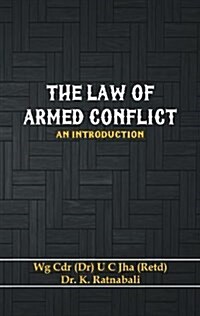 The Law of Armed Conflict: An Introduction (Hardcover)