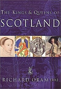 The Kings and Queens of Scotland (Paperback)