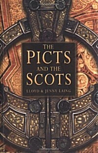 The Picts and the Scots (Paperback, Revised ed)