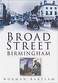 Broad Street Birmingham (Paperback)
