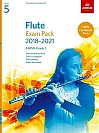 Flute Exam Pack 2018-2021, ABRSM Grade 5 : Selected from the 2018-2021 syllabus. Score & Part, Audio Downloads, Scales & Sight-Reading (Sheet Music)