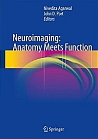 Neuroimaging: Anatomy Meets Function (Hardcover, 2018)