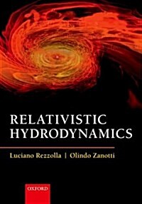 Relativistic Hydrodynamics (Paperback)