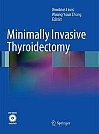Minimally Invasive Thyroidectomy (Paperback, Softcover Repri)
