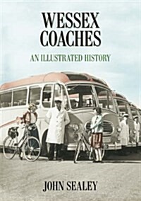 Wessex Coaches : A Company of Two Faces (Paperback)