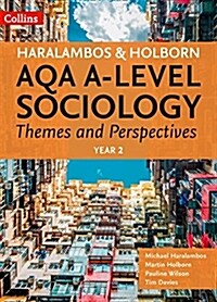 AQA A Level Sociology Themes and Perspectives : Year 2 (Paperback)