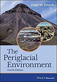 The Periglacial Environment (Paperback)
