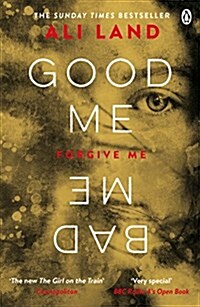 Good Me Bad Me : The Richard & Judy Book Club thriller 2017 (Paperback)