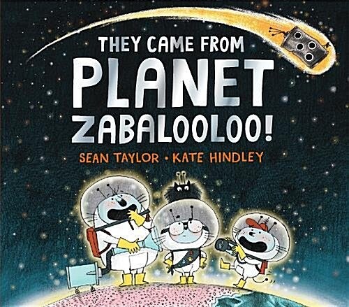 They Came from Planet Zabalooloo! (Hardcover)