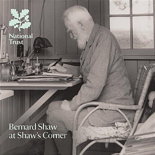 Bernard Shaw at Shaws Corner (Paperback)