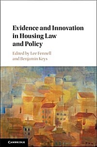 Evidence and Innovation in Housing Law and Policy (Hardcover)