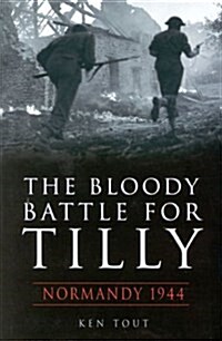 The Bloody Battle for Tilly (Hardcover)