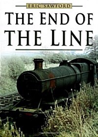 The End of the Line (Hardcover)