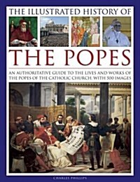 Illustrated History of the Popes (Hardcover)