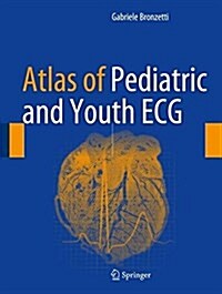 Atlas of Pediatric and Youth ECG (Hardcover)