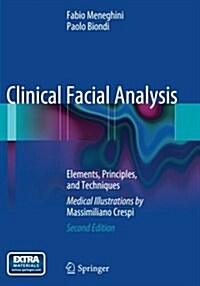 Clinical Facial Analysis: Elements, Principles, and Techniques (Paperback, 2, Softcover Repri)