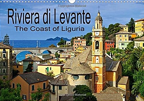 Riviera Di Levante the Coast of Liguria 2018 : Italys Finest Coast (Calendar, 3 ed)