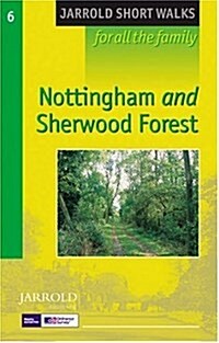 SHORT WALKS IN NOTTINGHAM/SHERWOOD (Paperback)