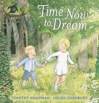 Time Now to Dream (Paperback)