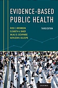 Evidence-Based Public Health (Paperback, 3)