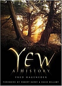 Yew : A History (Hardcover)