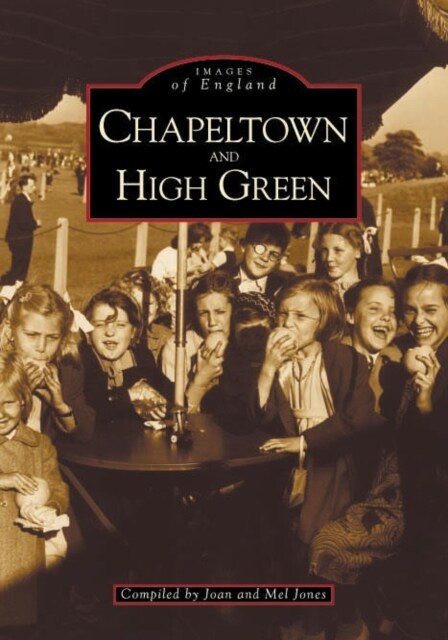 Around Chapeltown and High Green (Paperback)