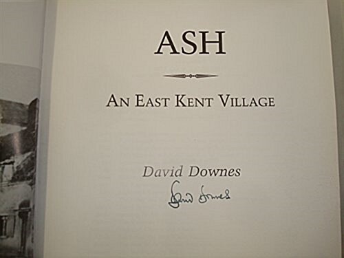 Ash : An East Kent Village (Paperback)