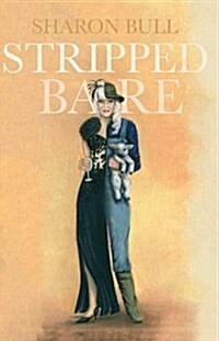 Stripped Bare (Paperback)