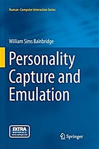 Personality Capture and Emulation (Paperback, Softcover reprint of the original 1st ed. 2014)