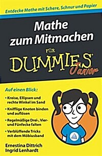 Mathe zum Mitmachen Fur Dummies Junior (Paperback)