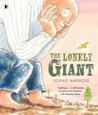 The Lonely Giant (Paperback)