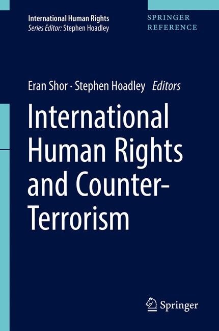 International Human Rights and Counter-Terrorism (Hardcover, 2019)