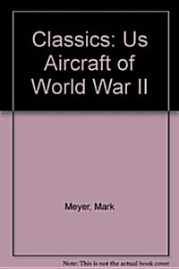 US Aircraft Classics (Paperback, UK ed.)