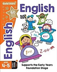 Gold Stars English Ages 4-5 Early Years : Supports the Early Years Foundation Stage (Paperback)