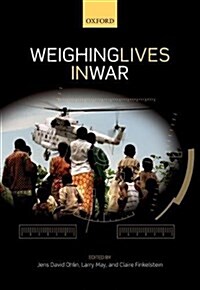 Weighing Lives in War (Hardcover)