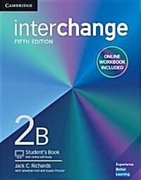 Interchange Level 2B Students Book with Online Self-Study and Online Workbook (Multiple-component retail product, 5 Revised edition)