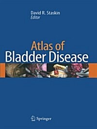 Atlas of Bladder Disease (Paperback, Softcover Repri)