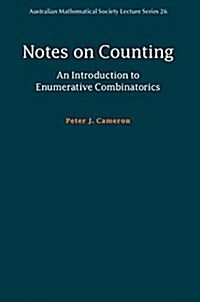 Notes on Counting: An Introduction to Enumerative Combinatorics (Hardcover)