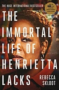 The Immortal Life of Henrietta Lacks (Paperback, New Edition)