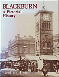 Blackburn : A Pictorial History (Hardcover)