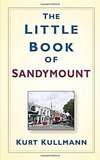 The Little Book of Sandymount (Hardcover)