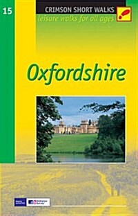 SHORT WALKS IN OXFORDSHIRE (Paperback)