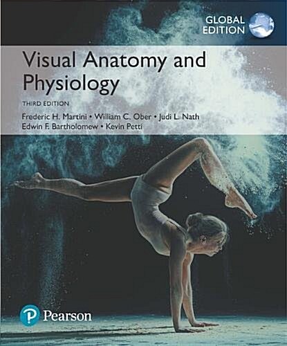 Visual Anatomy & Physiology, Global Edition (Paperback, 3 ed)