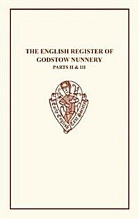 The English Register of Godstow Nunnery II & III (Hardcover)