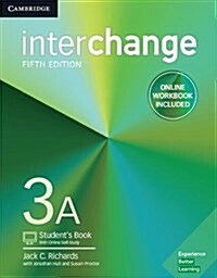 Interchange Level 3A Students Book with Online Self-Study and Online Workbook (Multiple-component retail product, 5 Revised edition)