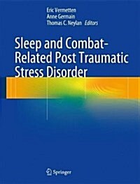 Sleep and Combat-Related Post Traumatic Stress Disorder (Hardcover, 2018)